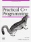 Cover of Practical C++ Programming
