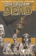 Cover of The Walking Dead: Heart's Desire v. 4
