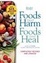 Cover of "Foods That Harm, Foods That Heal"