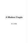 A Modern Utopia