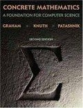 Concrete Mathematics : A Foundation for Computer Science (2nd Edition)