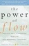 Cover of "The Power of Flow"