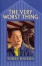 Cover of "The Very Worst Thing"