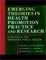 Cover of 'Emerging Theories in Health Promotion Practice and Research'
