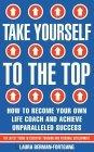 Take Yourself to the Top