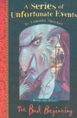 The Bad Beginning (A Series of Unfortunate Events, Book 1)