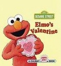 Elmo's Valentine (A Chunky Book(R))