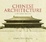 Cover of "Chinese Architecture"