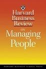 Harvard Business Review on Managing People (Harvard Business Review Paperback Series)