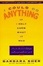 Cover of 'I Could Do Anything If I Only Knew What It Was'