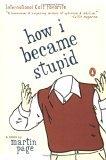 Image of How I Became Stupid