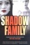 Cover of "Shadow Family"