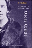 Collins Complete Works of Oscar Wilde (Collins Classics S.)