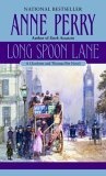 Long Spoon Lane : A Charlotte and Thomas Pitt Novel