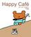Cover of "HAPPY CAFE"