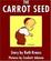 Cover of 'The Carrot Seed Board Book'