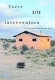 Cover of Space, Site, Intervention