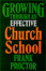 Cover of Growing Through an Effective Church School