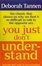 Cover of You Just Don't Understand