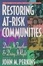 Cover of "Restoring At-Risk Communities"
