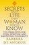 Cover of Secrets About Life Every Woman Should Know