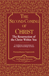 The Second Coming of Christ : The Resurrection of the Christ Within You (2 Volume Set)