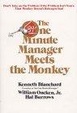Cover of The One Minute Manager Meets the Monkey