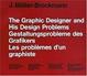 Cover of Gestaltungsprobleme des Grafikers / The Graphic Artist and his Design Problems / Les problemes d'un artiste graphique