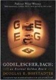 Godel, Escher, Bach : An Eternal Golden Braid