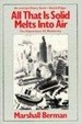 Cover of All That Is Solid Melts into Air