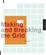 Cover of "Making and Breaking the Grid"