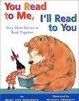 Cover of You Read to Me, I'll Read to You