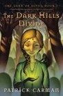 The Land of Elyon, Book I : The Dark Hills Divide (Land of Elyon)
