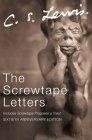 The Screwtape Letters Complete and Unabridged