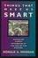 Cover of "Things That Make Us Smart"