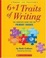 Cover of 6+1 Traits of Writing