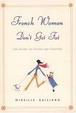 Cover of French Women Don't Get Fat