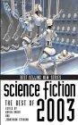 Science Fiction : The Best of 2003