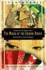 The World of the Shining Prince : Court Life in Ancient Japan (Kodansha Globe)