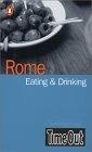 Time Out Rome Eating  &  Drinking Guide (International Eating & Drinking Guides)