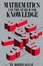 Cover of Mathematics and the Search for Knowledge