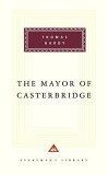 The Mayor of Casterbridge (Everyman's Library (Cloth))
