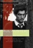 Collected Prose : Autobiographical Writings, True Stories, Critical Essays, Prefaces, And Collaborations With Artists