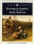 Elizabeth Gaskell : Mary Barton (Penguin Audiobooks)