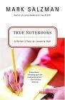 True Notebooks : A Writer's Year at Juvenile Hall (Vintage)