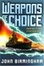 Cover of "Weapons of Choice"