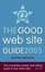 Cover of "Good Web Site Guide 2005"