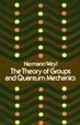 Cover of Theory of Groups and Quantum Mechanics