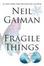 Cover of Fragile things