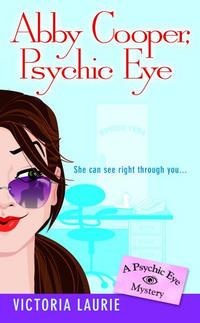 More about Abby Cooper, Psychic Eye